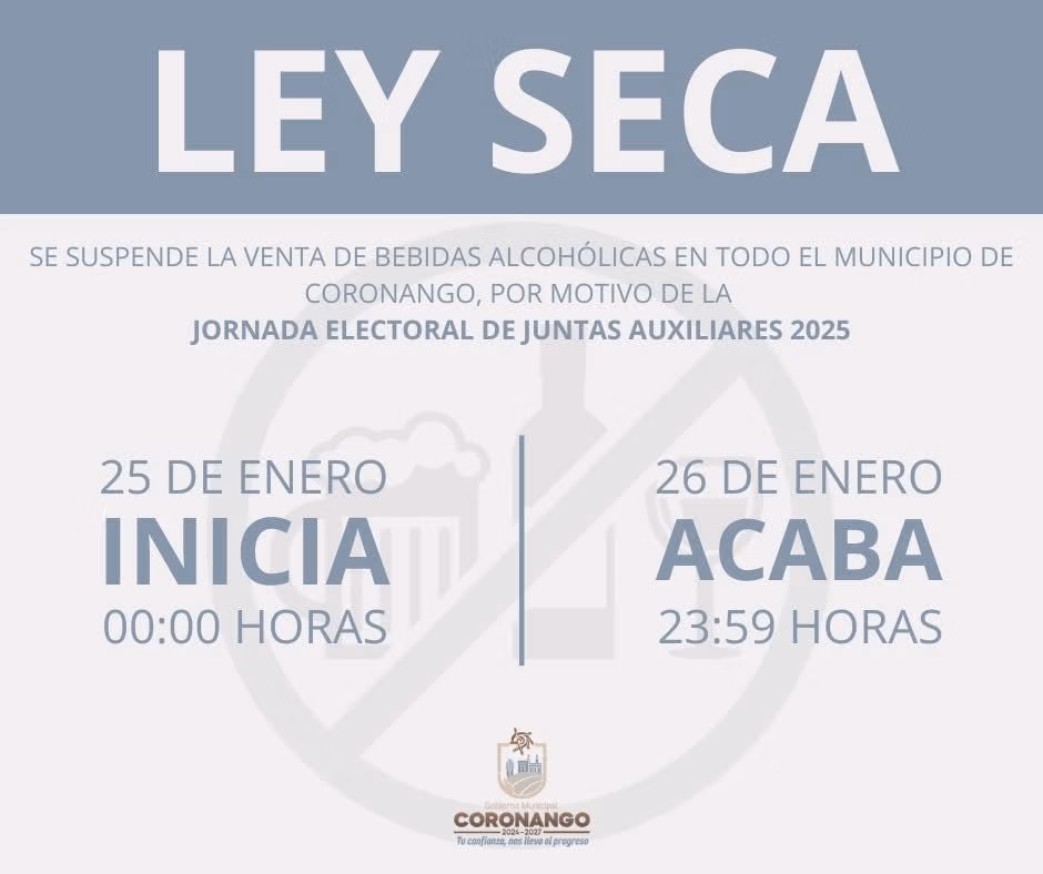 Aplicará Coronango Ley Seca por elecciones de presidentes auxiliares