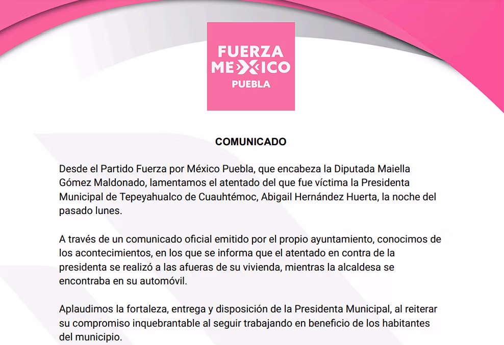 Fuerza por México Puebla condena atentado contra la alcaldesa de Tepeyahualco de Cuauhtémoc