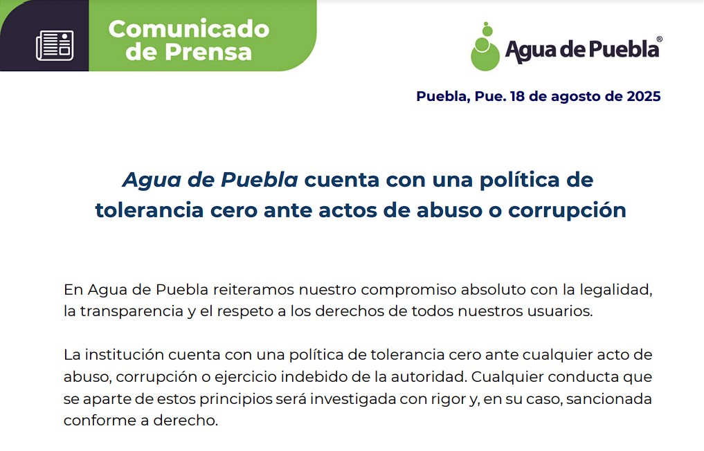 Agua de Puebla cuenta con una política de tolerancia cero ante actos de abuso o corrupción