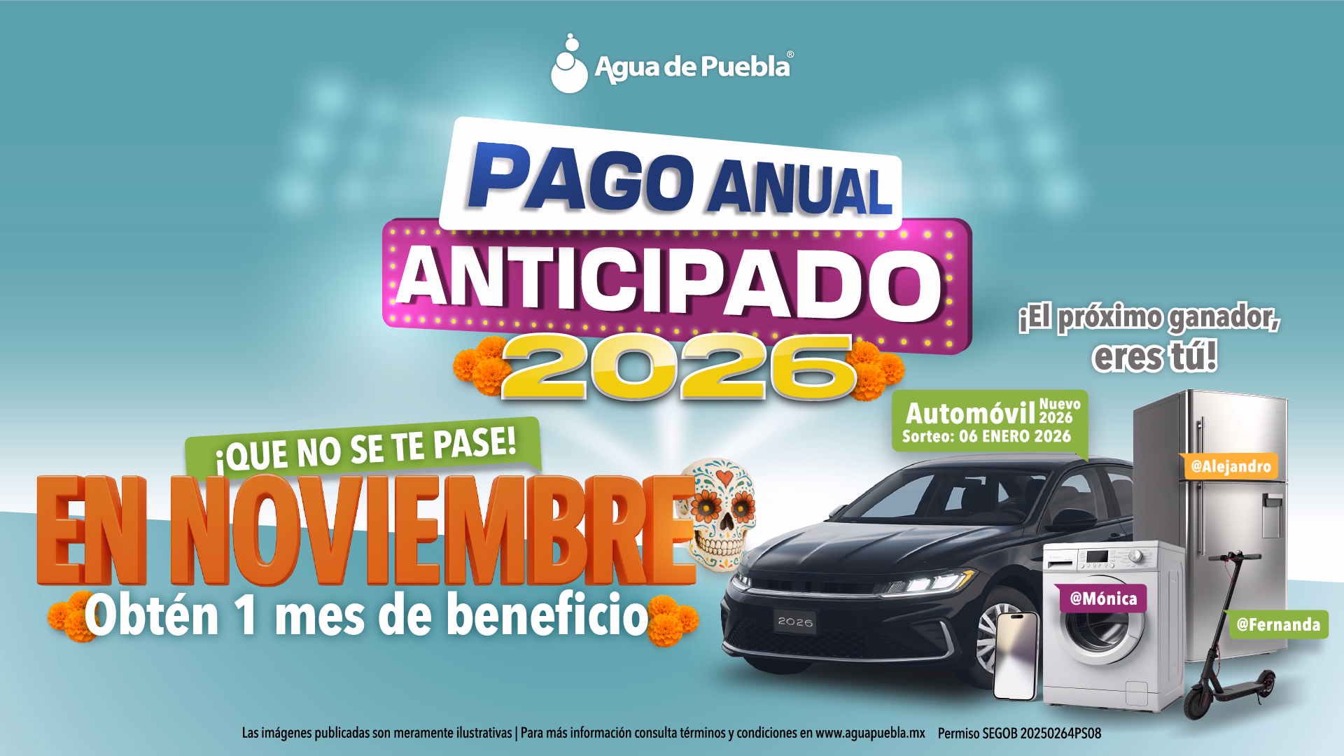 En noviembre, recibe 1 mes de beneficio con tu “Pago Anual Anticipado 2026”