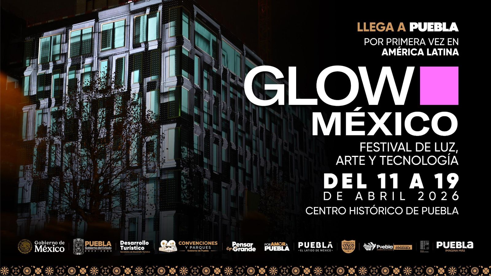 Festival GLOW proyectará a Puebla como epicentro cultural y tecnológico a nivel internacional