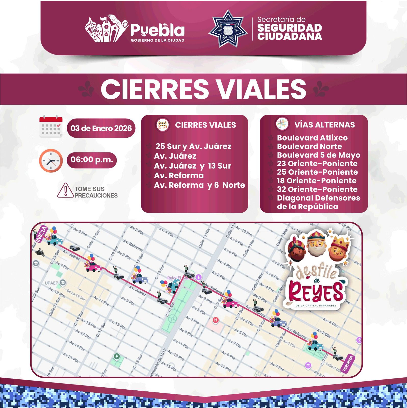 Implementará la SSC cierres viales por el Desfile de Reyes de la Capital Imparable