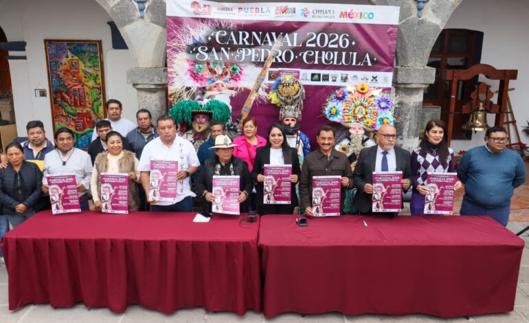 Tonantzin Fernández presenta el Carnaval 2026 para impulsar turismo y derrama en San Pedro Cholula