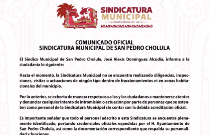 Alerta en San Pedro Cholula por presuntos extorsionadores que se hacen pasar por personal del Ayuntamiento