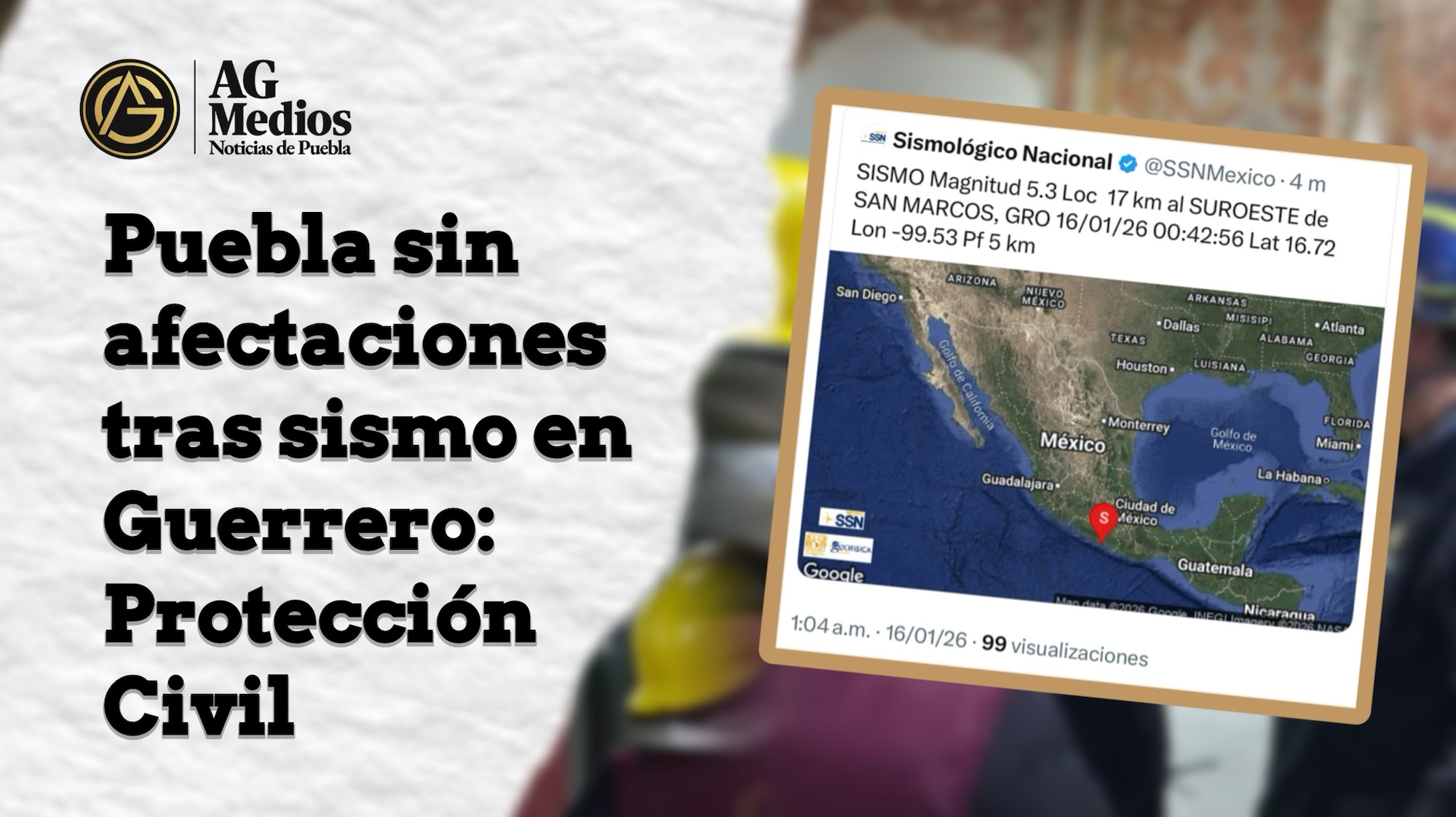 Puebla sin afectaciones tras sismo en Guerrero: Protección Civil