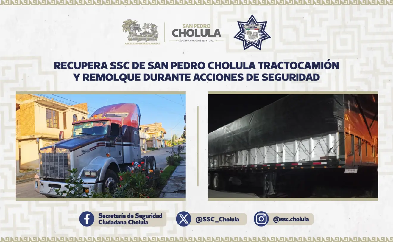 GPS conduce a la recuperación de tractocamión y remolque robados en San Pedro Cholula